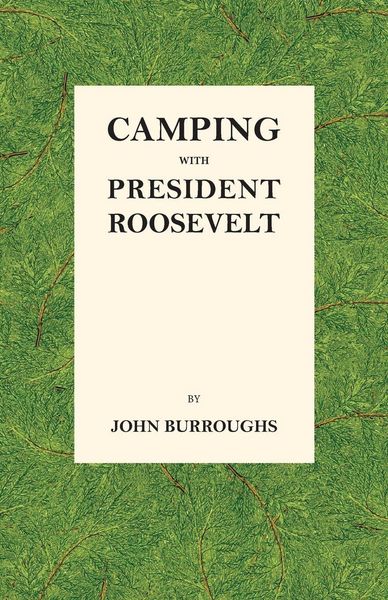 Produktbild: Camping with President Roosevelt