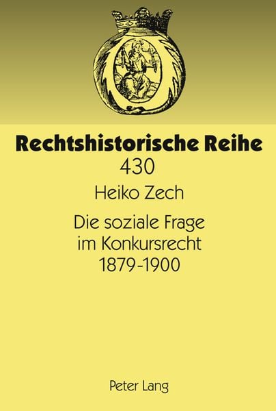 Produktbild: Die soziale Frage im Konkursrecht 1879-1900