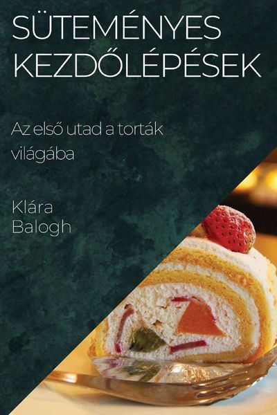 Produktbild: S&uuml;tem&eacute;nyes Kezd&iquest;l&eacute;p&eacute;sek