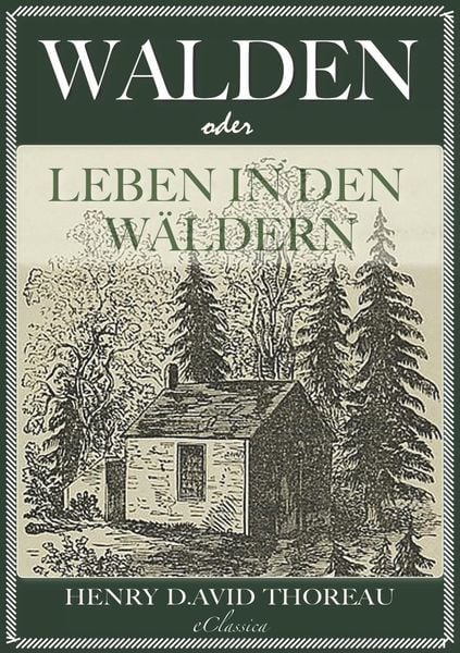 Produktbild: Walden, oder: Leben in den W&auml;ldern