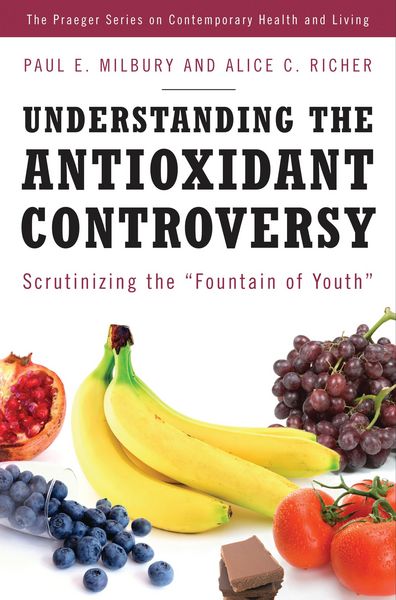 Produktbild: Understanding the Antioxidant Controversy