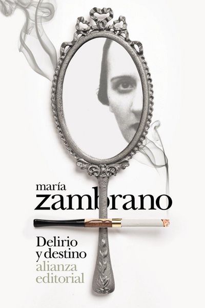 Produktbild: Delirio y destino : los veinte a&ntilde;os de una espa&ntilde;ola