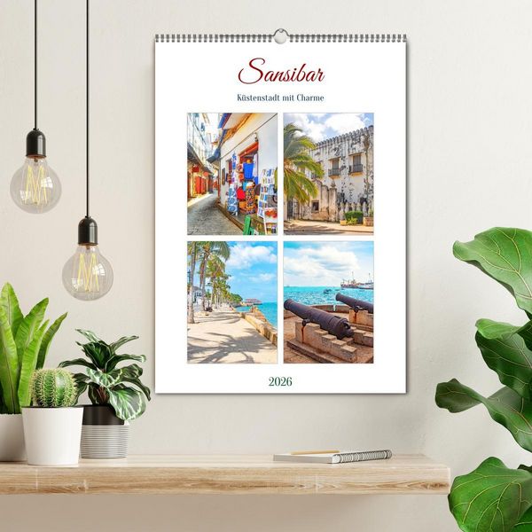 Produktbild: Sansibar - K&uuml;stenstadt mit Charme (Wandkalender 2026 DIN A2 hoch), CALVENDO Monatskalender