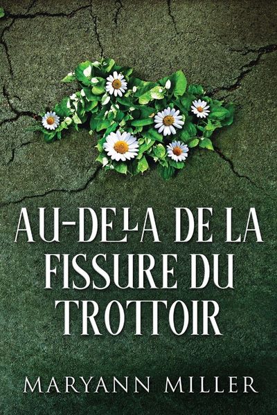 Produktbild: Au-del&agrave; De La Fissure Du Trottoir