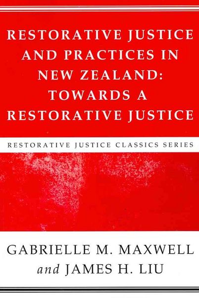 Produktbild: Restorative Justice and Practices in New Zealand: Towards a Restorative Society