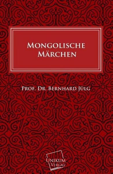 Produktbild: J&uuml;lg, B: Mongolische M&auml;rchen