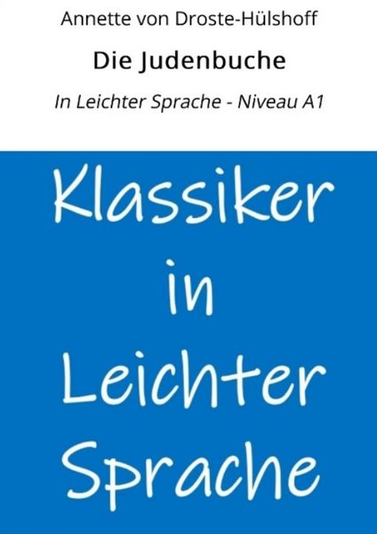 Produktbild: Die Judenbuche: In Leichter Sprache - Niveau A1