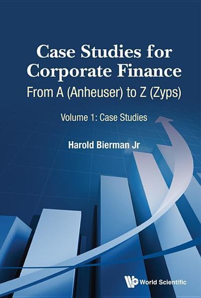 Produktbild: Case Studies for Corporate Finance: From a (Anheuser) to Z (Zyps) (in 2 Volumes)