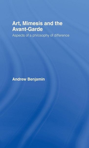 Produktbild: Art, Mimesis and the Avant-Garde