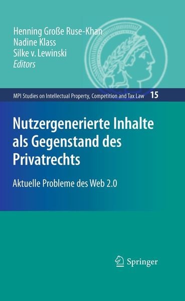 Produktbild: Nutzergenerierte Inhalte als Gegenstand des Privatrechts
