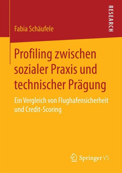 Produktbild: Profiling zwischen sozialer Praxis und technischer Pr&auml;gung