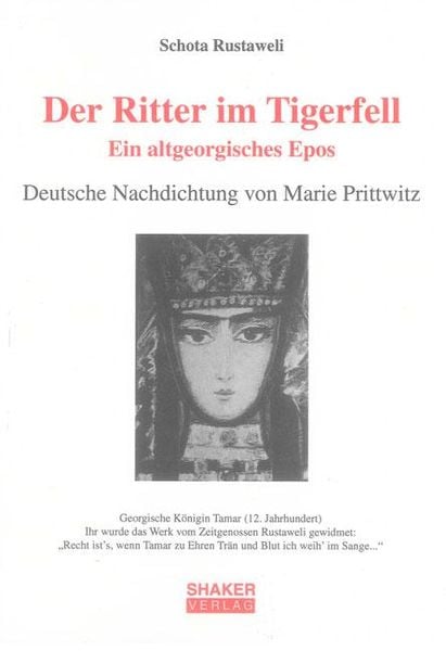 Produktbild: Der Ritter im Tigerfell. Ein altgeorgisches Epos