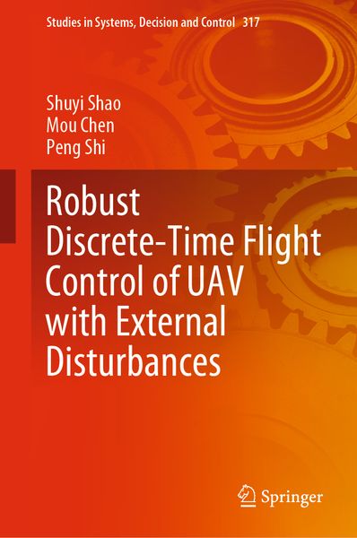 Produktbild: Robust Discrete-Time Flight Control of UAV with External Disturbances