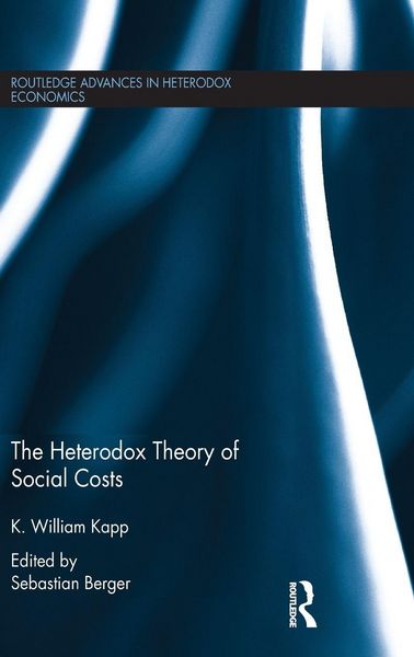 Produktbild: The Heterodox Theory of Social Costs