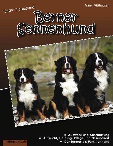Produktbild: Unser Traumhund: Berner Sennenhund