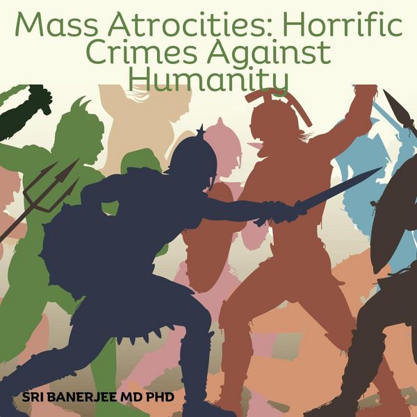 Produktbild: Mass Atrocities: Horrendous Crimes Against Humanity