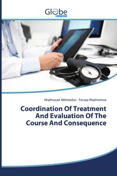 Produktbild: Coordination Of Treatment And Evaluation Of The Course And Consequence