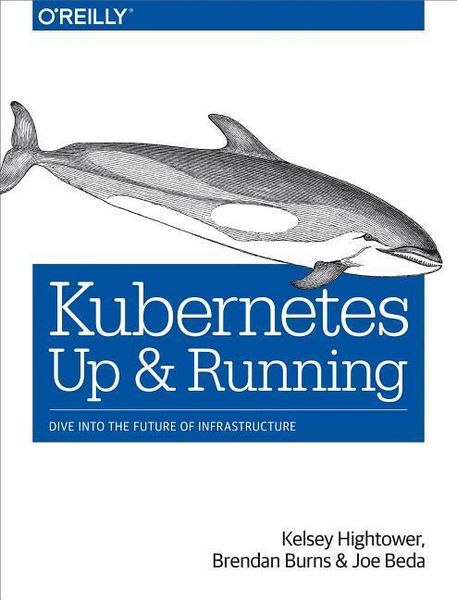 Produktbild: Hightower, K: Kubernetes: Up and Running
