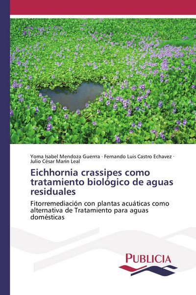Produktbild: Eichhornia crassipes como tratamiento biol&oacute;gico de aguas residuales