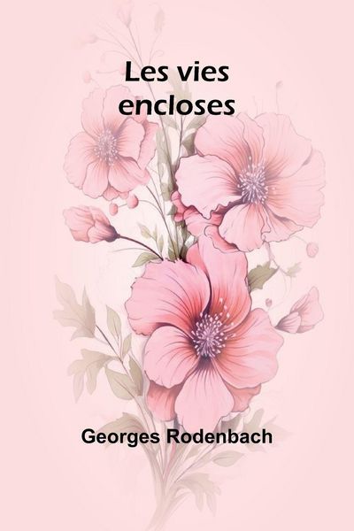 Produktbild: Les vies encloses