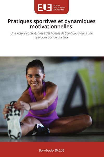 Produktbild: Pratiques sportives et dynamiques motivationnelles