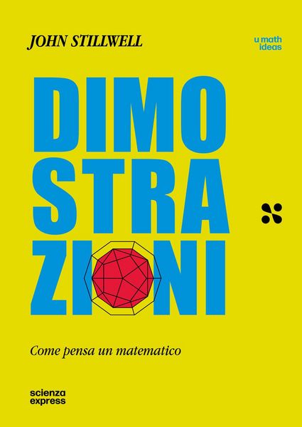 Produktbild: Dimostrazioni. Come pensa un matematico