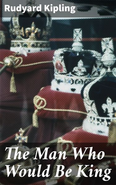 Produktbild: The Man Who Would Be King