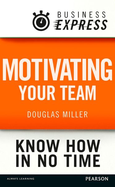 Produktbild: Business Express: Motivating your team