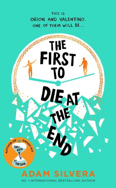 Produktbild: Silvera, A: First to Die at the End