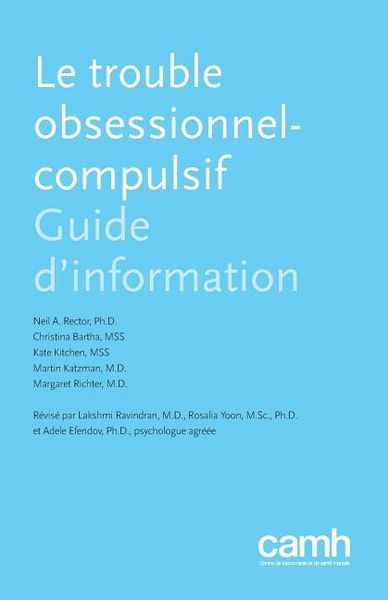Produktbild: Le Trouble Obsessionnel-Compulsif: Guide d'Information