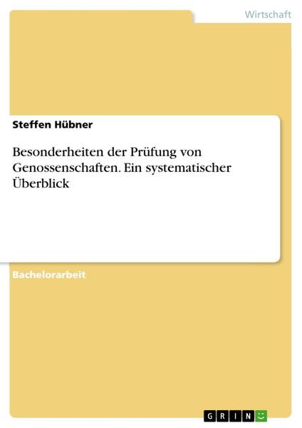 Produktbild: Besonderheiten der Pr&uuml;fung von Genossenschaften. Ein systematischer &Uuml;berblick