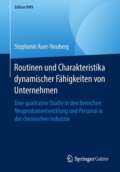 Produktbild: Routinen und Charakteristika dynamischer F&auml;higkeiten von Unternehmen