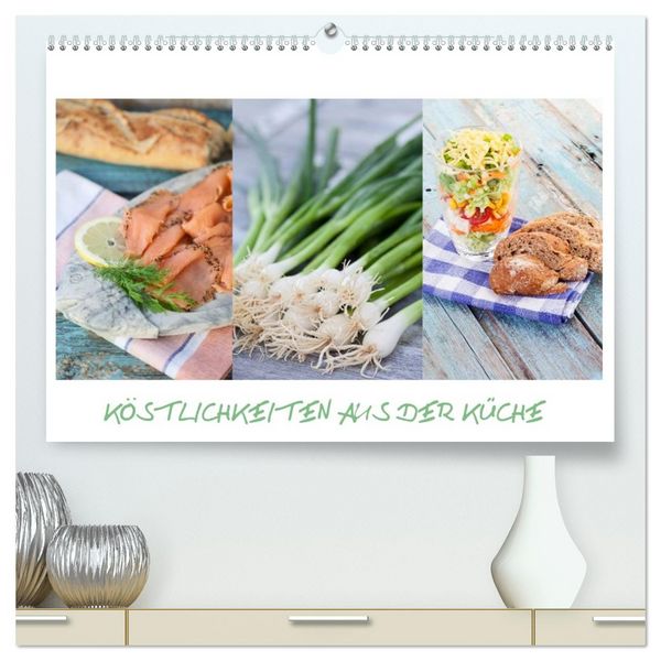 Produktbild: K&ouml;stlichkeiten aus der K&uuml;che (hochwertiger Premium Wandkalender 2026 DIN A2 quer), Kunstdruck in Hochglanz