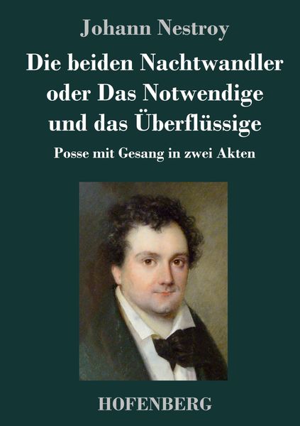 Produktbild: Die beiden Nachtwandler oder Das Notwendige und das &Uuml;berfl&uuml;ssige