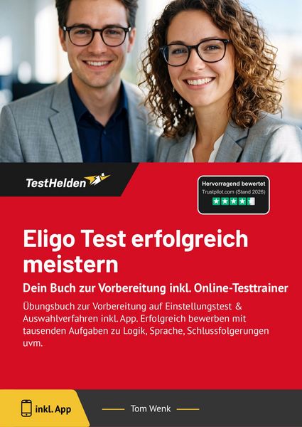 Produktbild: Eligo Test: erfolgreich meistern | &Uuml;bungsbuch zur Vorbereitung auf Einstellungstest & Auswahlverfahren inkl. App. Erfolgreich bewerben mit tausenden Aufgaben zu Logik, Sprache, Schlussfolgerungen uvm.