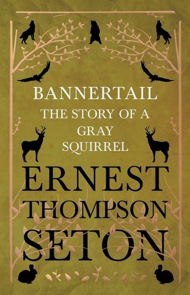 Produktbild: Bannertail - The Story of a Gray Squirrel