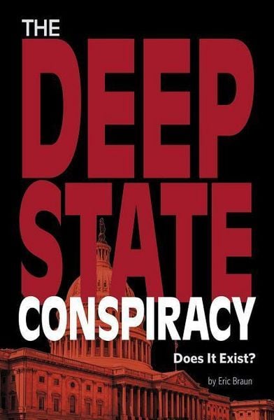 Produktbild: The Deep State Conspiracy
