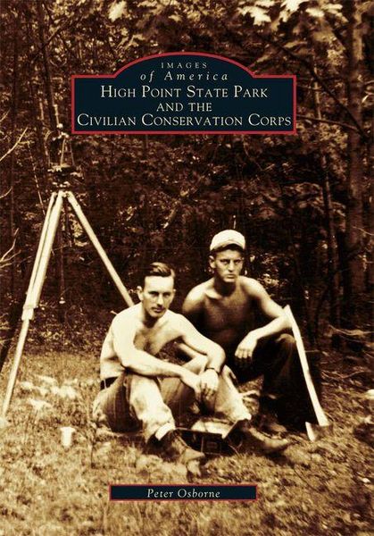 Produktbild: High Point State Park and the Civilian Conservation Corps