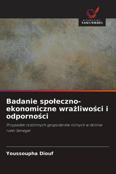 Produktbild: Badanie spo&iquest;eczno-ekonomiczne wra&iquest;liwo&iquest;ci i odporno&iquest;ci