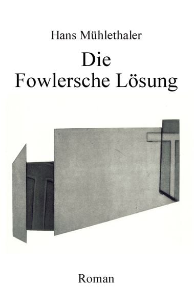 Produktbild: Die Fowlersche L&ouml;sung