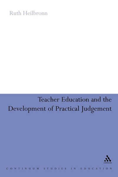 Produktbild: Teacher Education and the Development of Practical Judgement