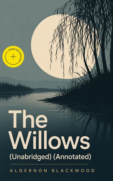 Produktbild: The Willows (Unabridged) (Annotated)