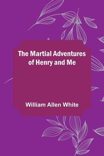 Produktbild: The Martial Adventures of Henry and Me