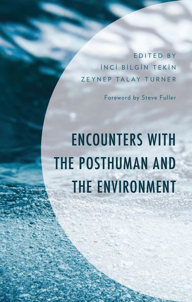 Produktbild: Encounters with the Posthuman and the Environment