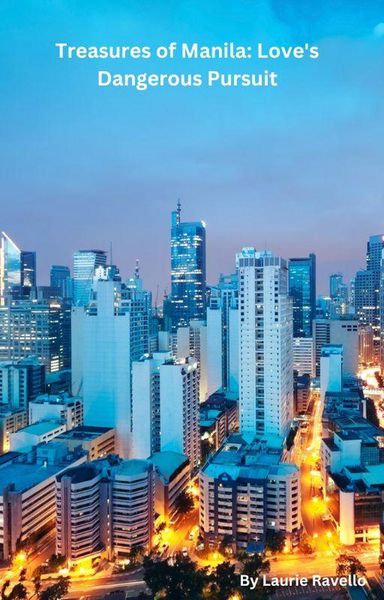 Produktbild: Treasures of Manila: Love's Dangerous Pursuit