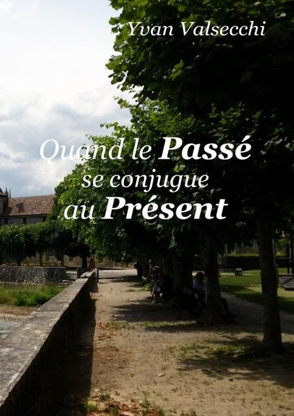 Produktbild: Quand le passe se conjugue au