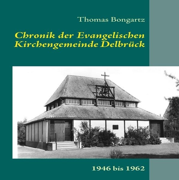 Produktbild: Chronik der Ev. Kirchengemeinde Delbr&uuml;ck