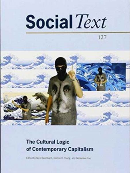 Produktbild: The Cultural Logic of Contemporary Capitalism