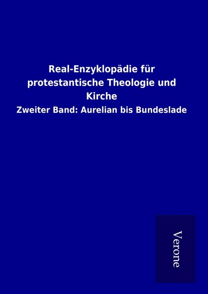 Produktbild: Real-Enzyklop&auml;die f&uuml;r protestantische Theologie und Kirche