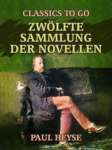 Produktbild: Zw&ouml;lfte Sammlung der Novellen